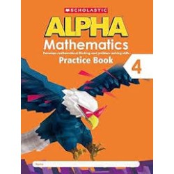 Alpha mathematics practice book four Alpha mathematics practice book four