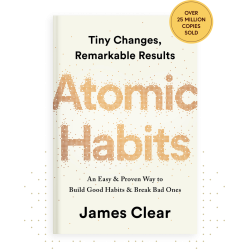 Atomic Habits by James Clear