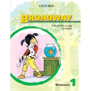Broadway A Multi-Skill Course In English Workbook 1 Oxford