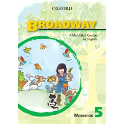 Broadway A Multi-Skill Course In English Workbook 5 Oxford Broadway A Multi-Skill Course In English Workbook 5 Oxford