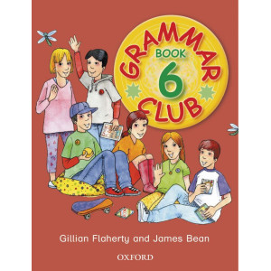 Grammar Club Book 6 James Bean With Gillian Flaherty Oxford