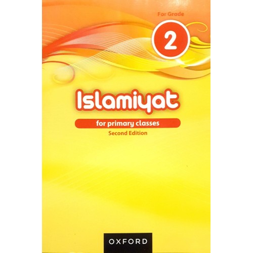 Islamiyat For Primary Classes For Grade 2 Second Edition