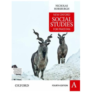New Oxford Social Studies For Pakistan A Nicholas Horsburgh Fourth edition