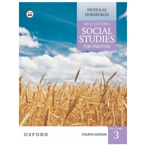 New Oxford Social Studies For Pakistan For Grade 3 Nicholas Horsburgh Fourth Edition