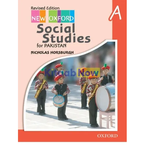 New Oxford Social Studies For Pakistan For Grade A Nicholas Horsburgh