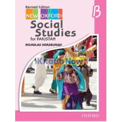 New Oxford Social Studies For Pakistan For Grade B Nicholas Horsburgh