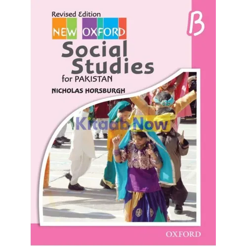 New Oxford Social Studies For Pakistan For Grade B Nicholas Horsburgh