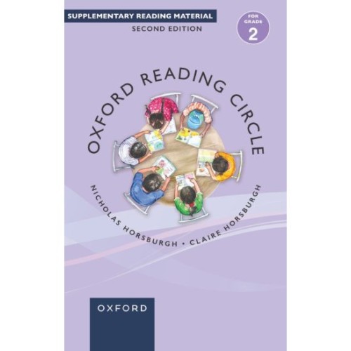 Oxford Reading Circle For Grade 2 Second Edition Nicholas Horsburgh . Claire Horsburgh