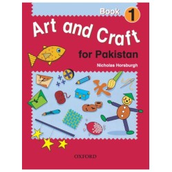 Art And Craft For Pakistan For Grade 1 Nicholas Horsburgh Oxford