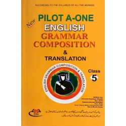 Pilot A One English Grammar Composition Translation Class 5 Pilot A One English Grammar Composition Translation Class 5