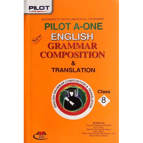 Pilot A-One English Grammar Composition & Translation Book for Class 8 – English Learning Guide