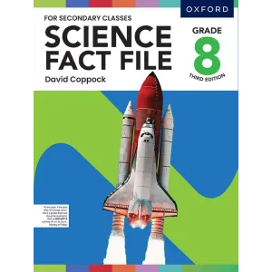 Science Fact File Book 8 Third Edition Oxford