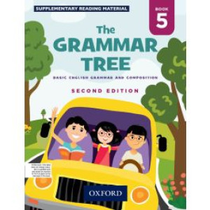 The Grammar Tree Basic English Grammar And Composition For Grade 5 Second Edition Oxford