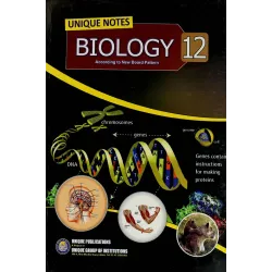 Unique Notes Biology For Class 12