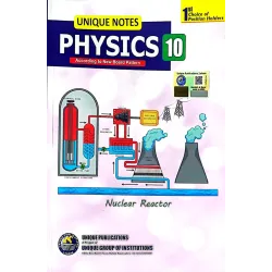 Unique Notes Physic For Class 10