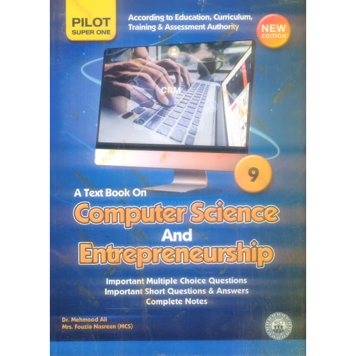 Pilot Super One Computer Science & Entrepreneurship Class 9 Pilot Super One Computer Science & Entrepreneurship Class 9