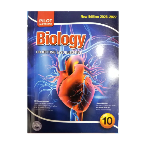 Pilot Super One Biology Objective & Subjective For Class 10 (New Edition 2026-2027) Pilot Super One Biology Objective & Subjective For Class 10 (New Edition 2026-2027)
