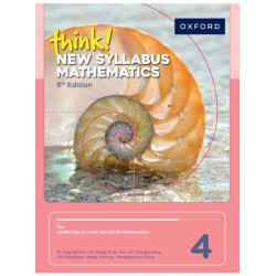 think! New Syllabus Mathematics 4 (8th Edition) Oxford