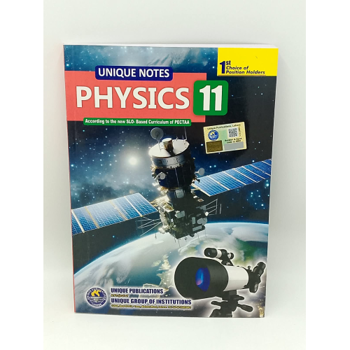 Unique Notes Physics 11 – Latest Edition